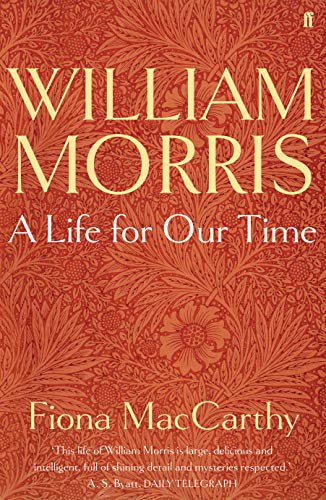 Stock image for William Morris: A Life for Our Time for sale by GoldBooks