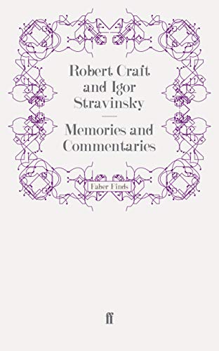 9780571256051: Memories and Commentaries
