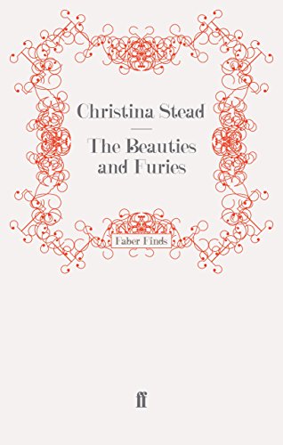 The Beauties and Furies (9780571256129) by Stead, Christina