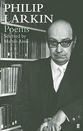 9780571258116: Philip Larkin Poems: Selected by Martin Amis (Faber Poetry)
