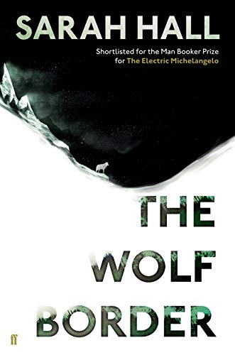 Imagen de archivo de The Wolf Border: Shortlisted for the Booker Prize a la venta por WorldofBooks