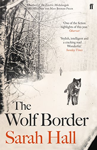 Imagen de archivo de The Wolf Border: Shortlisted for the Booker Prize a la venta por WorldofBooks