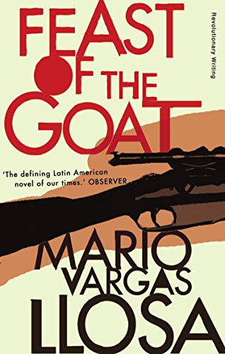 Imagen de archivo de The Feast of the Goat (Revolutionary Writing) a la venta por WorldofBooks