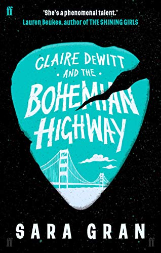 9780571259243: Claire DeWitt and the Bohemian Highway