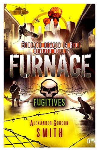 Imagen de archivo de Escape from Furnace 4: Fugitives a la venta por WorldofBooks