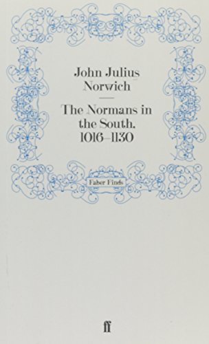 9780571259649: The Normans in the South, 1016 1130