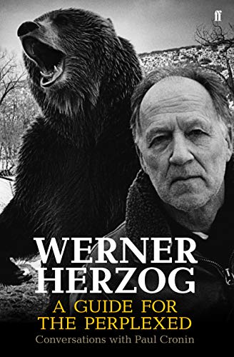 Stock image for Werner Herzog: A Guide for the Perplexed: Conversations with Paul Cronin for sale by GF Books, Inc.