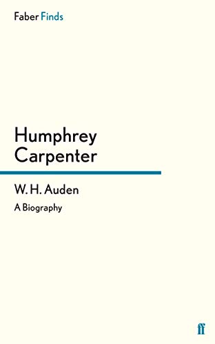 9780571260096: W. H. Auden: A Biography