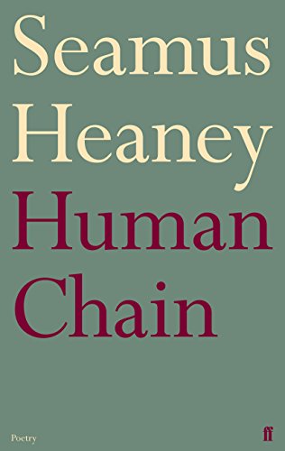 Imagen de archivo de Human Chain (Faber Poetry) a la venta por Blue Vase Books