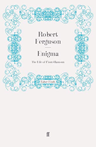 9780571271368: Enigma: The Life of Knut Hamsun