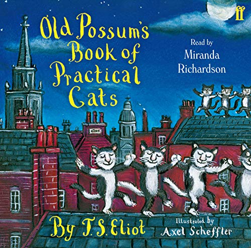 9780571271641: Old Possum's Book of Practical Cats