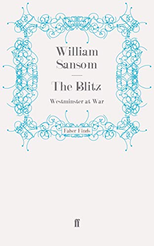 9780571272716: The Blitz: Westminster at War