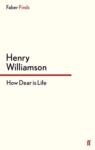 9780571272785: How Dear Is Life (A Chronicle of Ancient Sunlight)