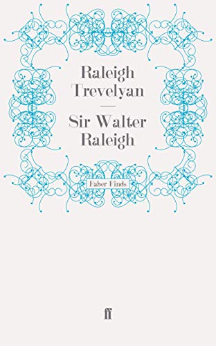 Stock image for Sir Walter Raleigh for sale by Revaluation Books