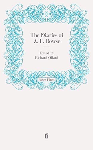 9780571272983: The Diaries of A. L. Rowse