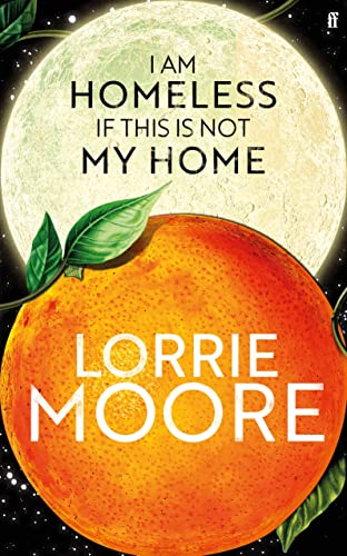9780571273850: I Am Homeless If This Is Not My Home: 'The most irresistible contemporary American writer.' NEW YORK TIMES BOOK REVIEW