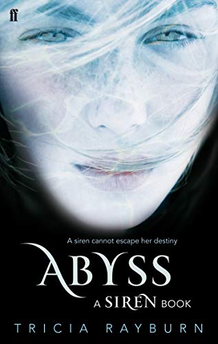 Stock image for Abyss: A Siren Book (Siren Trilogy) for sale by AwesomeBooks