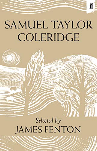Stock image for Samuel Taylor Coleridge: Poems. Selected by James Fenton for sale by SecondSale