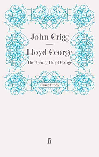 9780571274796: Lloyd George: The Young Lloyd George (David Lloyd George biography)