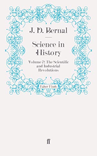 Science in History (9780571274826) by Bernal, J. D.