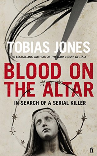 Stock image for Blood on the Altar: In Search of a Serial Killer for sale by ThriftBooks-Dallas