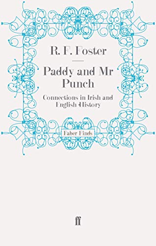 9780571275366: Paddy and Mr Punch: Connections in Irish and English History