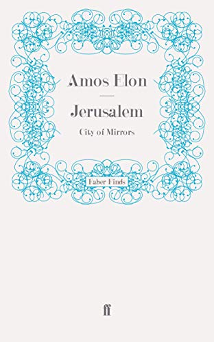 Stock image for Jerusalem : City of Mirrors for sale by GreatBookPrices