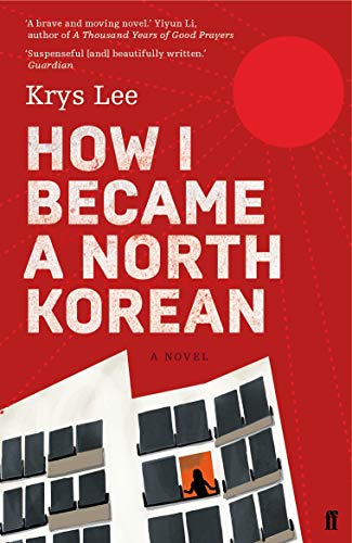Stock image for How I Became a North Korean: Krys Lee for sale by WorldofBooks
