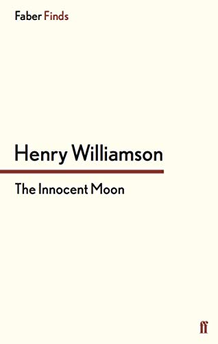 9780571276783: The Innocent Moon (A Chronicle of Ancient Sunlight)