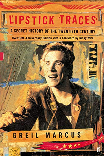 9780571277100: Lipstick Traces: A Secret History of the Twentieth Century