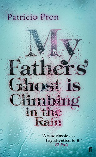 9780571277148: My Father's Ghost Is Climbing In The Rain