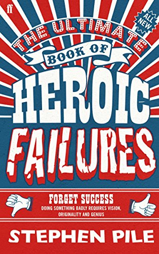 Beispielbild fr Ultimate Book of Heroic Failures zum Verkauf von SecondSale