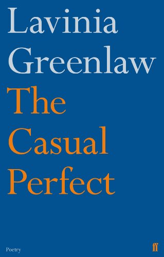 Casual Perfect (9780571278169) by Lavinia Greenlaw