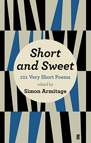 Short and Sweet (Faber Poetry) (9780571278725) by Armitage, Simon