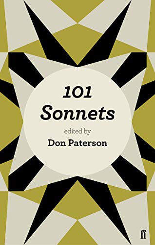 Stock image for 101 Sonnets From Shakespeare to Heaney for sale by Anybook.com