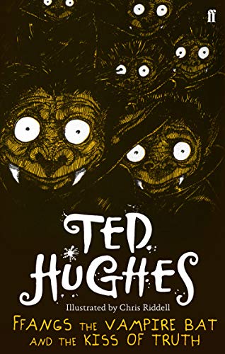 Ffangs the Vampire Bat and the Kiss of Truth (9780571278817) by Ted Hughes