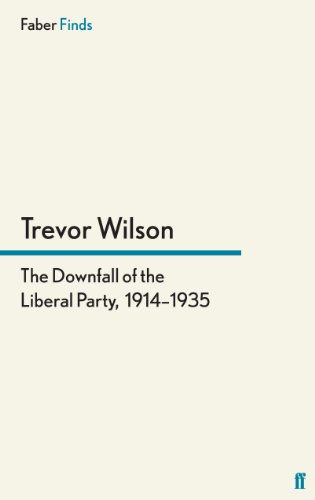 9780571280216: The Downfall of the Liberal Party, 1914-1935