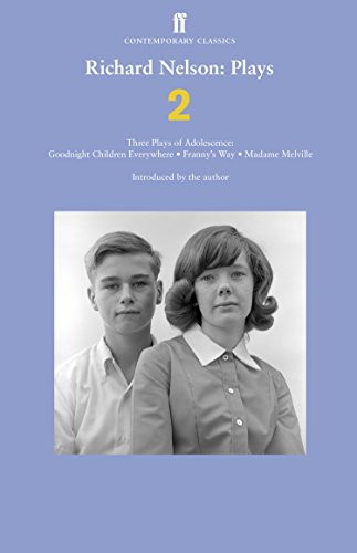 Plays 2: Three Plays of Adolescence (9780571280711) by Richard Nelson