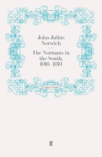 9780571280773: The Normans in the South, 1016-1130: 1016-1130