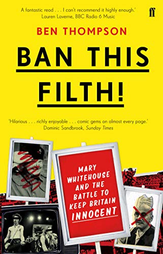 Imagen de archivo de Ban This Filth! a la venta por Blackwell's