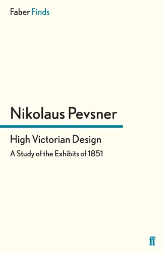 High Victorian Design (9780571281633) by Pevsner, Nikolaus