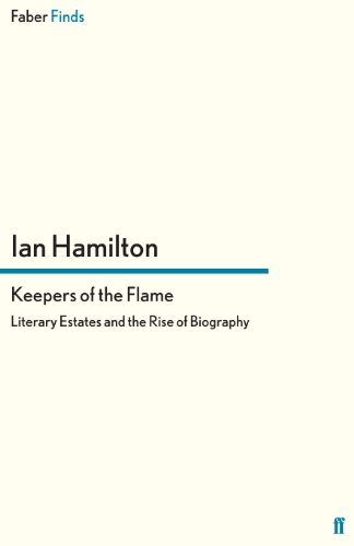 9780571281671: Keepers of the Flame: Literary Estates and the Rise of Biography (Faber Finds)