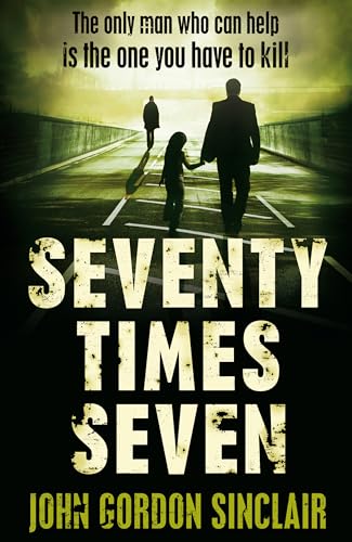 Stock image for Seventy Times Seven for sale by WorldofBooks