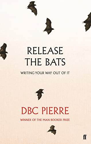 Stock image for Release the Bats: Writing Your Way Out Of It for sale by WorldofBooks