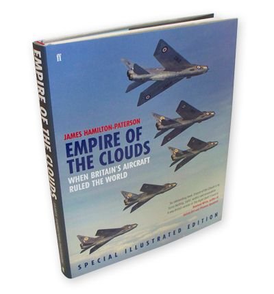 9780571283774: Empire of the Clouds: When Britain's Aircraft Ruled the World