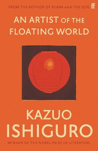 9780571283873: An Artist of the Floating World: Kazuo Ishiguro