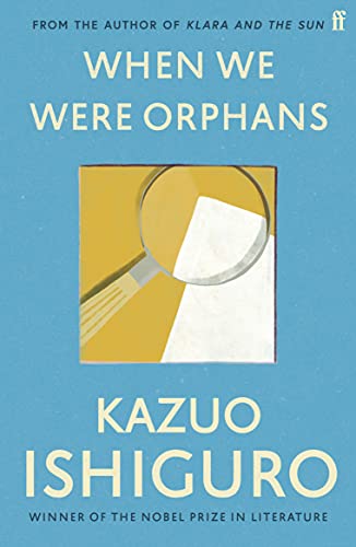 Beispielbild fr When We Were Orphans. Kazuo Ishiguro zum Verkauf von ThriftBooks-Atlanta