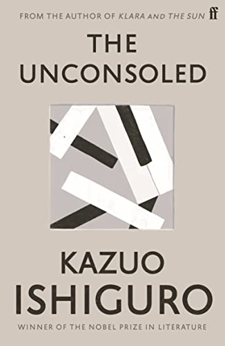 Imagen de archivo de The Unconsoled: Kazuo Ishiguro a la venta por WorldofBooks