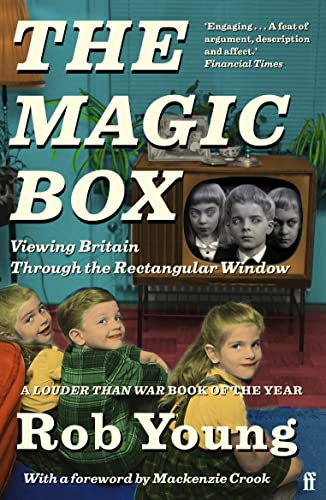 Beispielbild fr The Magic Box: Viewing Britain through the Rectangular Window zum Verkauf von WorldofBooks