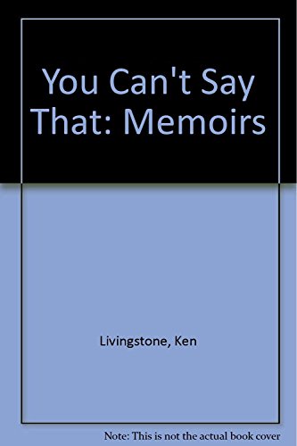 9780571288144: You Can't Say That: Memoirs